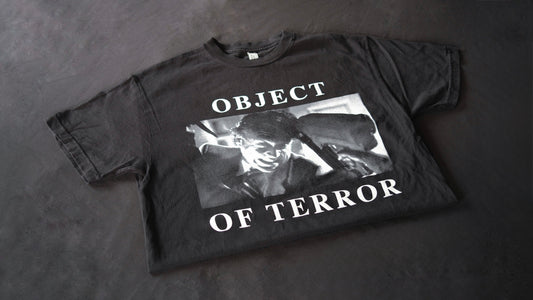 OBJECT OF TERROR TEE
