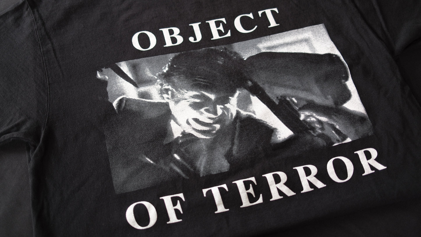 OBJECT OF TERROR TEE